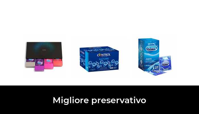 30 Migliore preservativo nel 2022 In base a 328 Recensioni