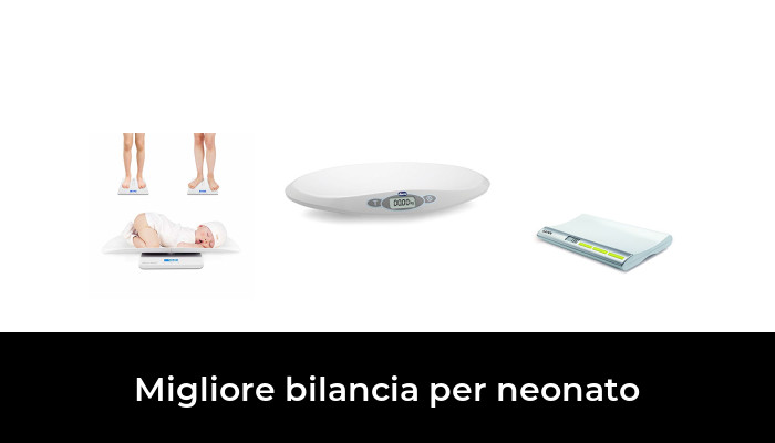 30 Migliore bilancia per neonato nel 2024 In base a 386 Recensioni