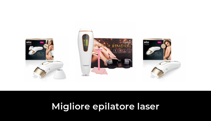 30 Migliore epilatore laser nel 2024 In base a 98 Recensioni