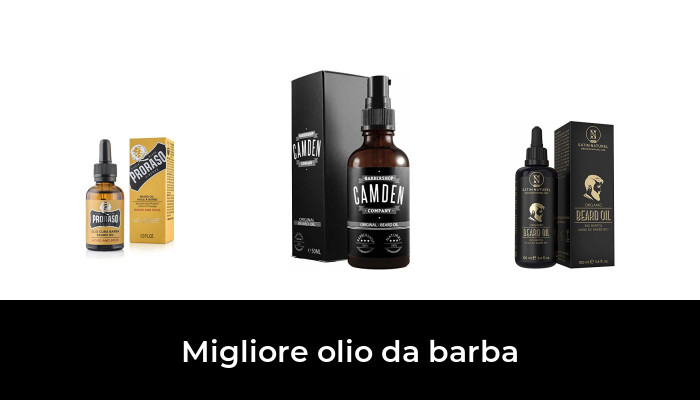 30 Migliore olio da barba nel 2024 In base a 896 Recensioni