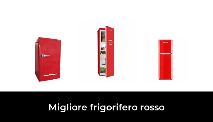 36 Migliore frigorifero rosso nel 2024 In base a 471 Recensioni