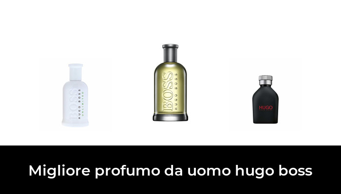 37 Migliore profumo da uomo hugo boss nel 2024 In base a 467 Recensioni