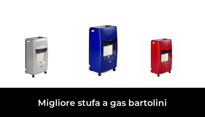 46 Migliore stufa a gas bartolini nel 2024 In base a 144 Recensioni