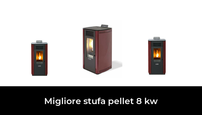 44 Migliore stufa pellet 8 kw nel 2024 In base a 357 Recensioni