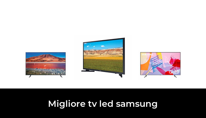 42 Migliore tv led samsung nel 2024 In base a 668 Recensioni