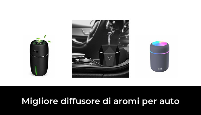 42 Migliore diffusore di aromi per auto nel 2024 In base a 704 Recensioni