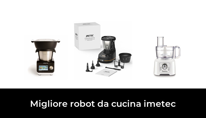 37 Migliore robot da cucina imetec nel 2024 In base a 602 Recensioni