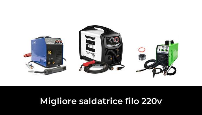 36 Migliore saldatrice filo 220v nel 2024 In base a 877 Recensioni