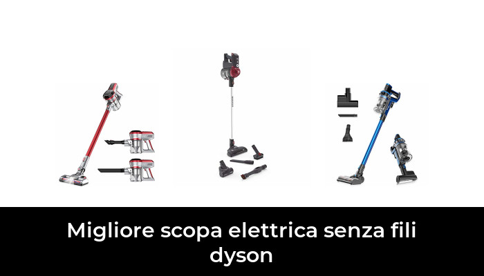 43 Migliore scopa elettrica senza fili dyson nel 2024 In base a 119 Recensioni