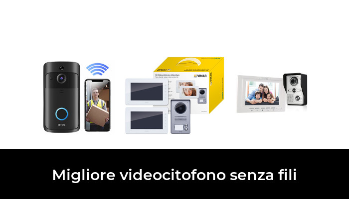 38 Migliore videocitofono senza fili nel 2024 In base a 168 Recensioni