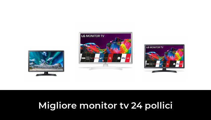 46 Migliore monitor tv 24 pollici nel 2024 In base a 861 Recensioni