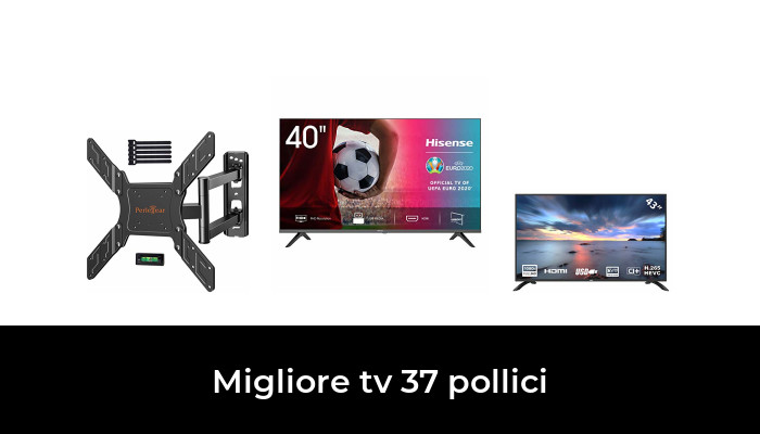 47 Migliore tv 37 pollici nel 2024 In base a 468 Recensioni