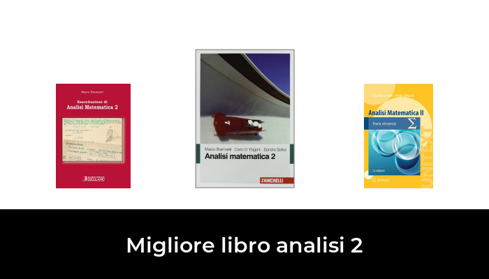 50 Migliore libro analisi 2 nel 2022 In base a 557 Recensioni