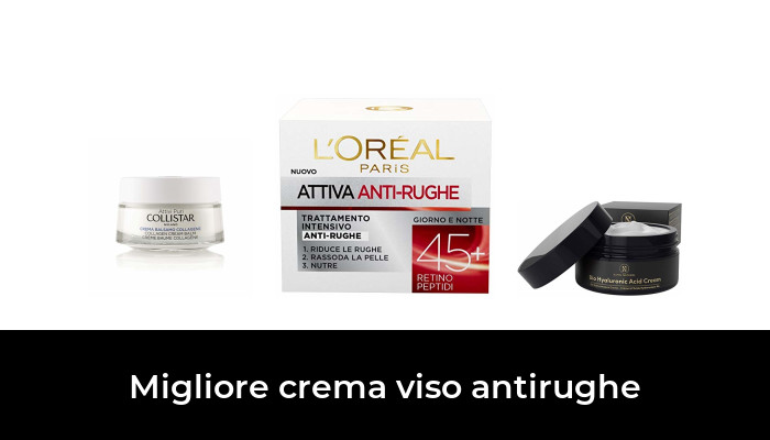46 Migliore Crema Viso Antirughe Nel 2021 In Base A 662 Recensioni