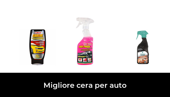 46 Migliore cera per auto nel 2024 In base a 512 Recensioni