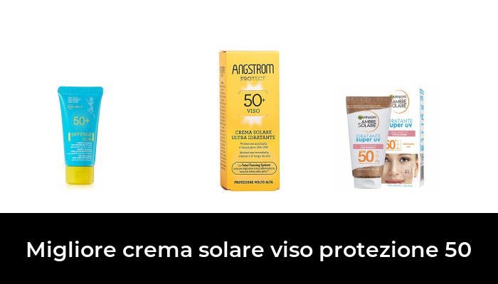 48 Migliore crema solare viso protezione 50 nel 2024 In base a 272 Recensioni