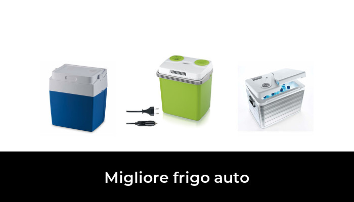 45 Migliore frigo auto nel 2024 In base a 547 Recensioni