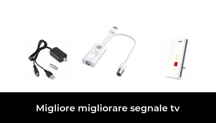 46 Migliore migliorare segnale tv nel 2024 In base a 980 Recensioni