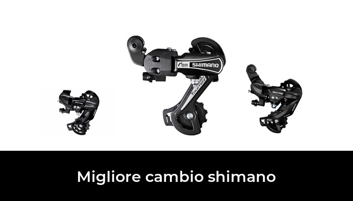 50 Migliore cambio shimano nel 2024 In base a 490 Recensioni