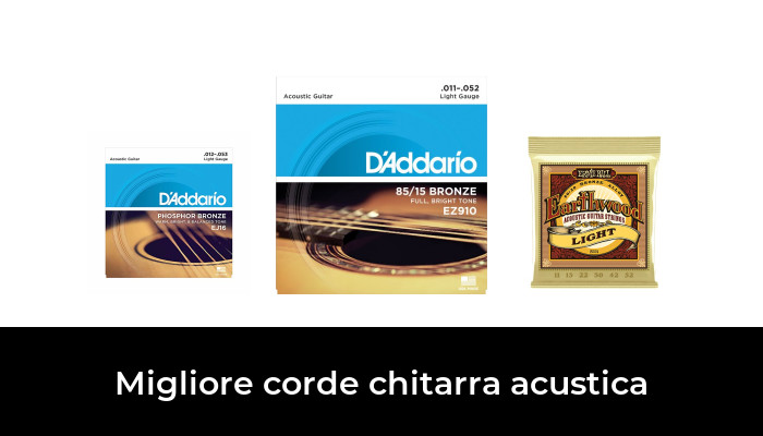 47 Migliore corde chitarra acustica nel 2024 In base a 659 Recensioni