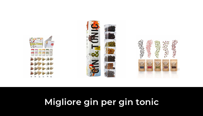 44 Migliore gin per gin tonic nel 2024 In base a 77 Recensioni