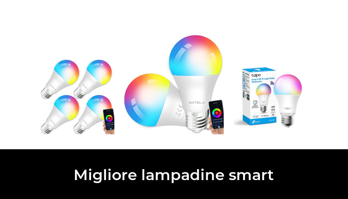 45 Migliore lampadine smart nel 2024 In base a 544 Recensioni