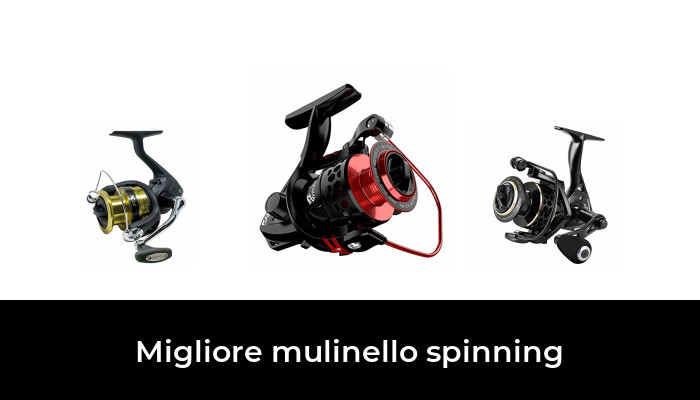 47 Migliore mulinello spinning nel 2024 In base a 317 Recensioni