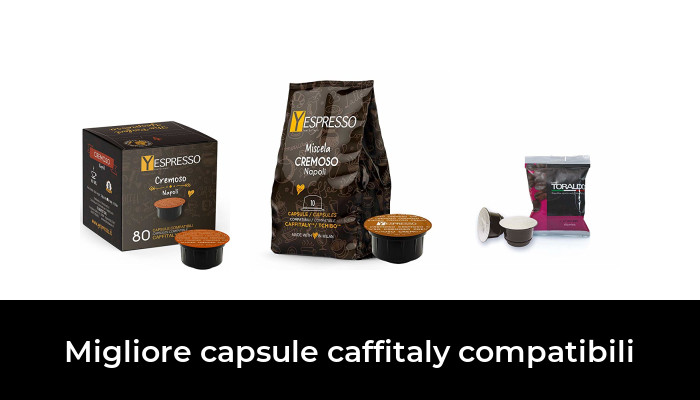 45 Migliore capsule caffitaly compatibili nel 2024 In base a 692 Recensioni