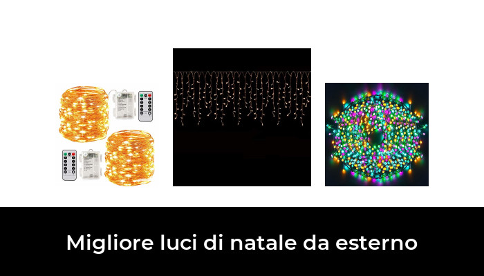 49 Migliore luci di natale da esterno nel 2024 In base a 128 Recensioni