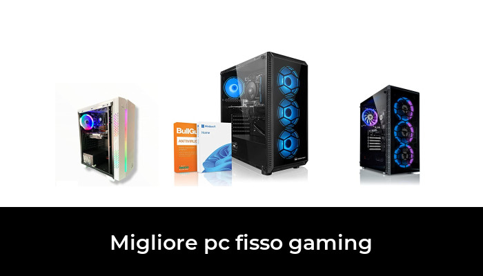 49 Migliore pc fisso gaming nel 2024 In base a 520 Recensioni