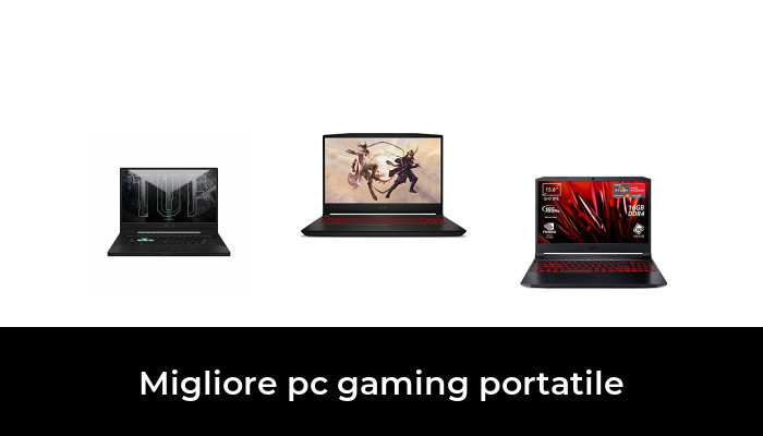 45 Migliore pc gaming portatile nel 2024 In base a 856 Recensioni