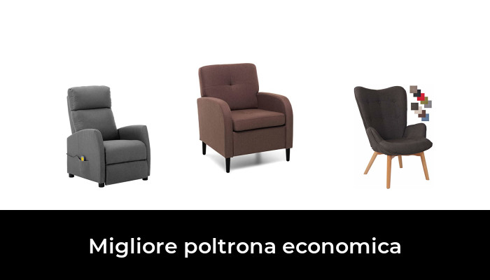 46 Migliore poltrona economica nel 2024 In base a 429 Recensioni