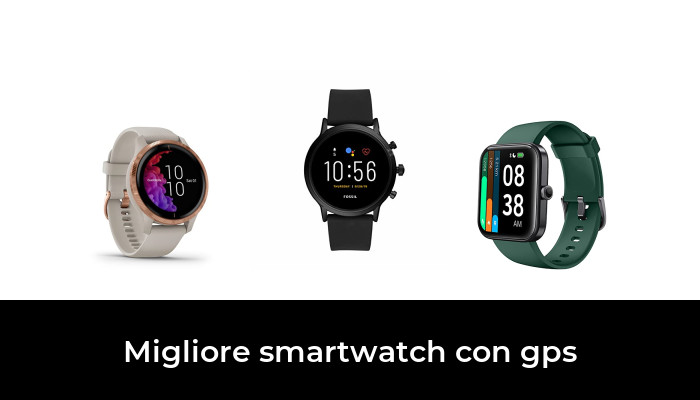 46 Migliore smartwatch con gps nel 2024 In base a 533 Recensioni