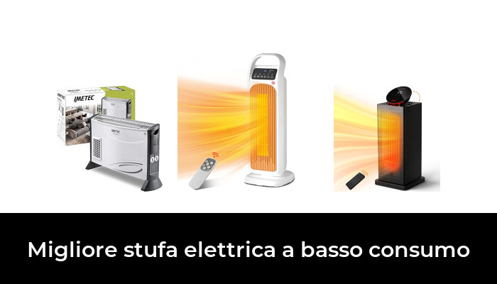 46 Migliore stufa elettrica a basso consumo nel 2024 In base a 309 Recensioni