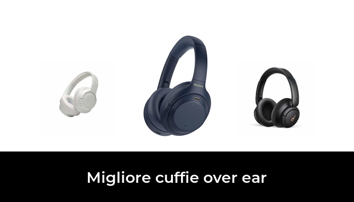 17 Migliore cuffie over ear nel 2024 In base a 130 Recensioni