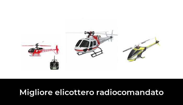 15 Migliore elicottero radiocomandato nel 2024 In base a 416 Recensioni