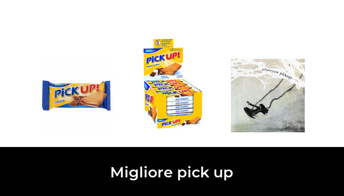 19 Migliore pick up nel 2022 In base a 782 Recensioni