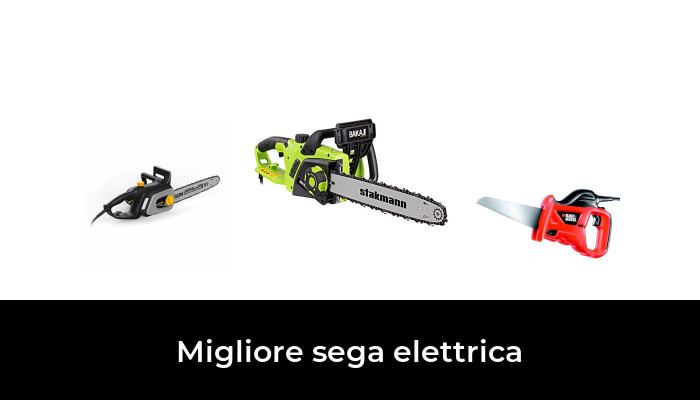 12 Migliore sega elettrica nel 2024 In base a 887 Recensioni