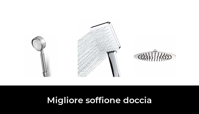 18 Migliore soffione doccia nel 2024 In base a 383 Recensioni