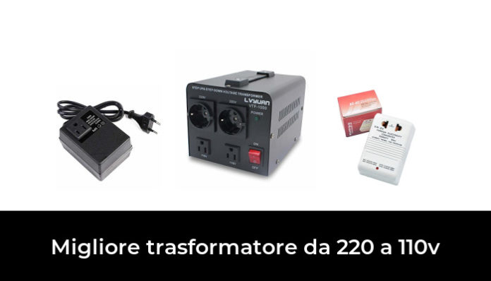 28 Migliore trasformatore da 220 a 110v nel 2022 In base a 21 Recensioni