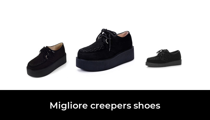38 Migliore creepers shoes nel 2024 In base a 749 Recensioni