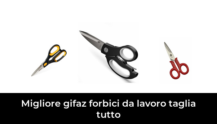 26 Migliore gifaz forbici da lavoro taglia tutto nel 2024 In base a 509 Recensioni