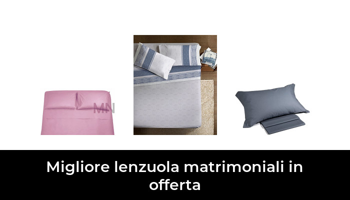 47 Migliore lenzuola matrimoniali in offerta nel 2024 In base a 131 Recensioni