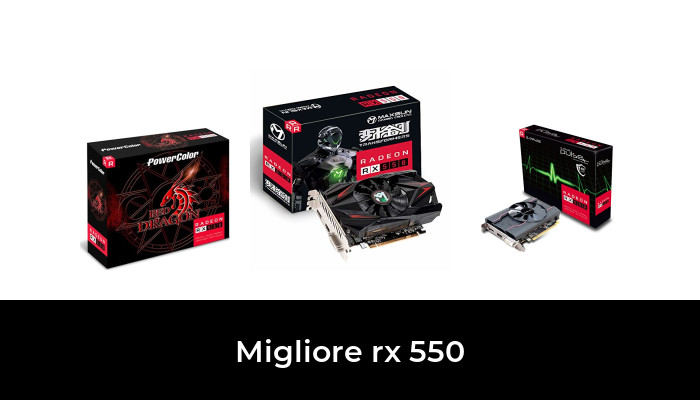 47 Migliore rx 550 nel 2024 In base a 43 Recensioni