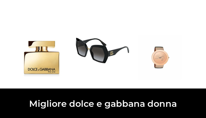 45 Migliore dolce e gabbana donna nel 2024 In base a 244 Recensioni