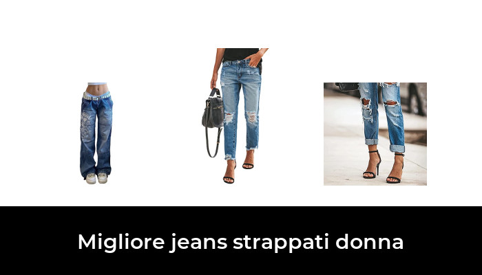 48 Migliore jeans strappati donna nel 2022 In base a 639 Recensioni