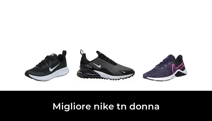 44 Migliore nike tn donna nel 2024 In base a 23 Recensioni