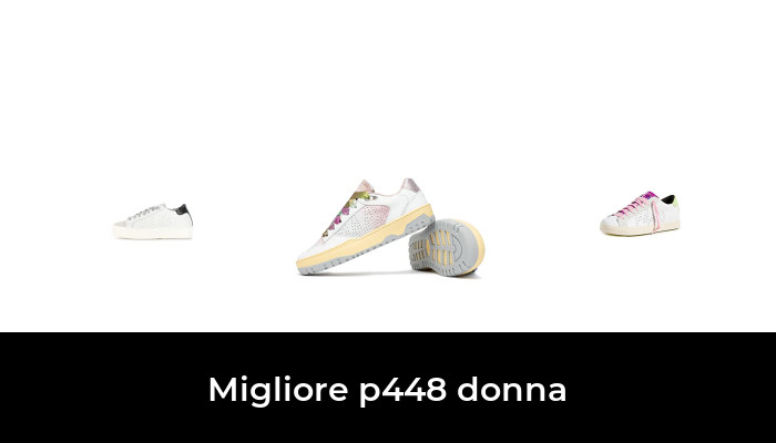 15 Migliore p448 donna nel 2024 In base a 697 Recensioni