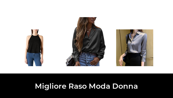 49 Migliore Raso Moda Donna nel 2024 In base a 999 Recensioni