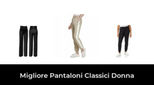 45 Migliore Pantaloni Classici Donna nel 2022 In base a 215 Recensioni